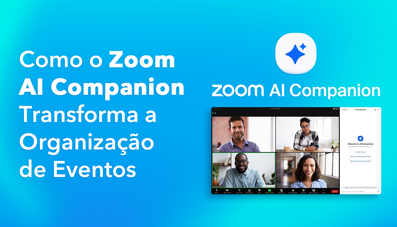 Como o Zoom AI Companion Transforma a Organização de Eventos