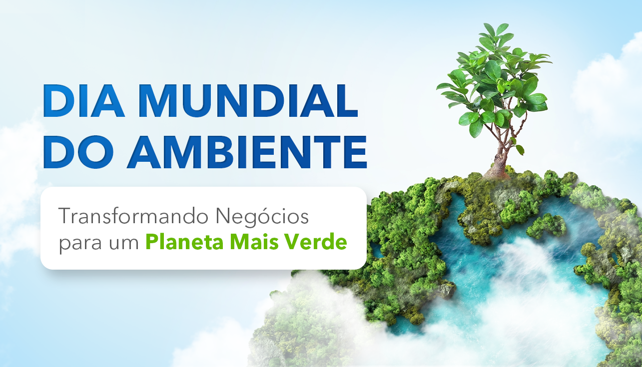 Transformando Negócios para um Planeta Mais Verde