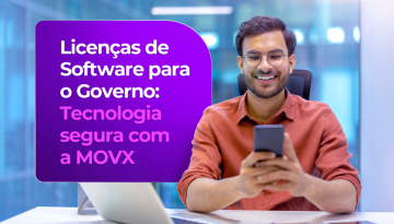 Licença de Software para o Governo Tecnologia segura, legal e eficiente para o setor público