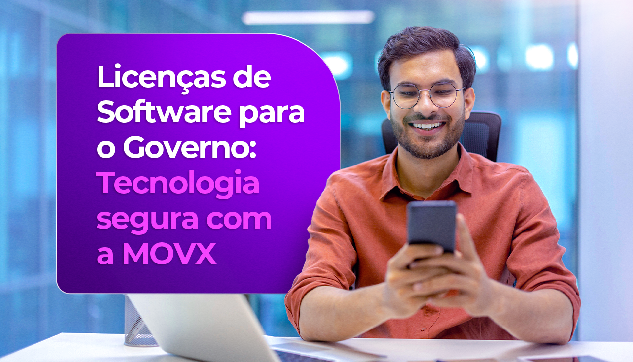 Licença de Software para o Governo Tecnologia segura, legal e eficiente para o setor público