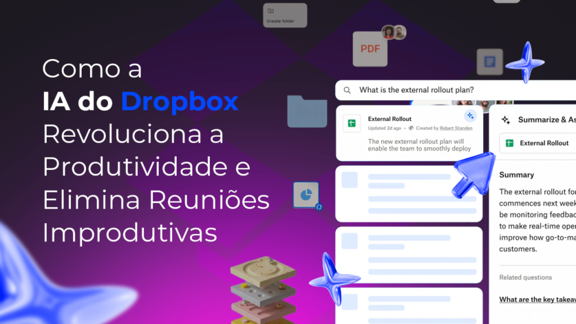 Como a IA do Dropbox Revoluciona a Produtividade e Elimina Reuniões Improdutivas